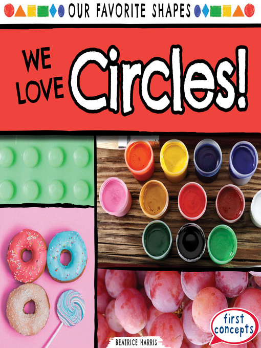 Title details for We Love Circles! by Beatrice Harris - Available